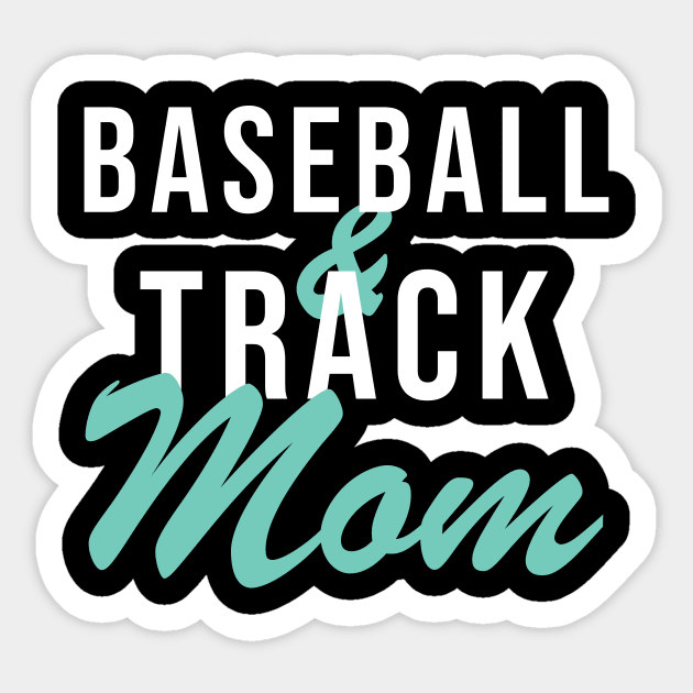 Baseball and Track Mom Baseball Mom Sticker by PodDesignShop